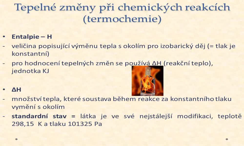 2. náhled výukového kurzu Tepelné změny při chemických reakcích (termochemie)