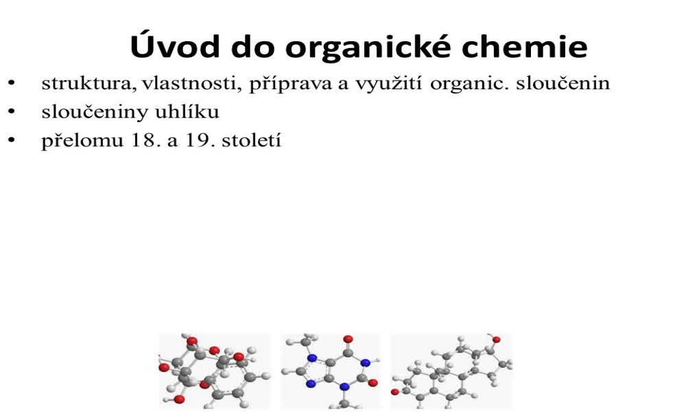 1. náhled výukového kurzu Úvod do organické chemie 