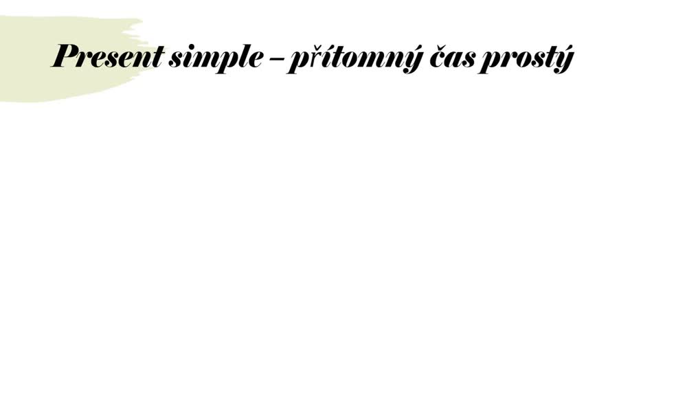 1. náhled výukového kurzu Present simple and continuous (Petr K.)