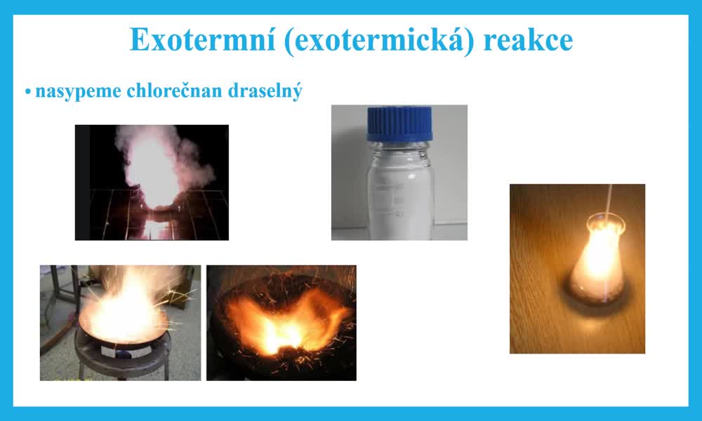 5. náhled výukového kurzu Exotermická a endotermická reakce