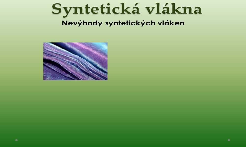 3. náhled výukového kurzu Syntetická vlákna