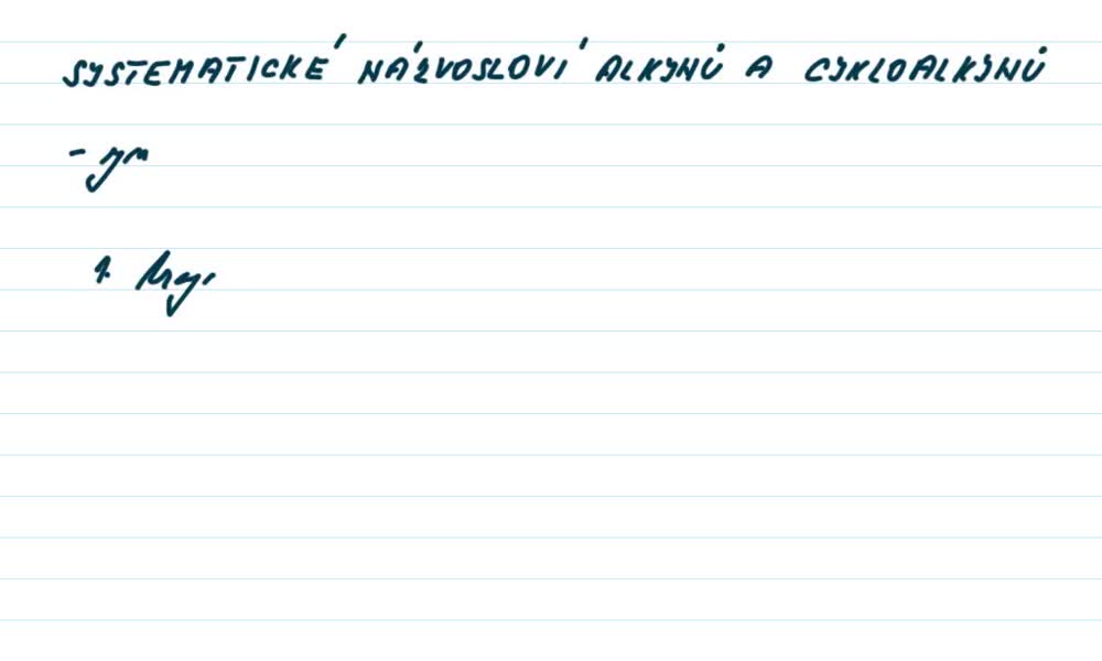 1. náhled výukového kurzu Alkyny a cykloalkyny  - názvosloví 