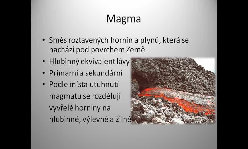 1. náhled výukového kurzu Magmatický proces – vznik magmatu a jeho tuhnutí, krystalizace minerálů z magmatu