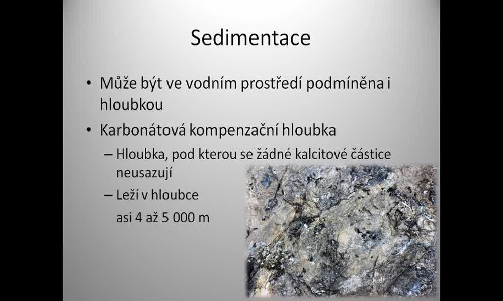 2. náhled výukového kurzu Zvětrávání a sedimentační proces – mechanické a chemické zvětrávání, srážení, sedimentace