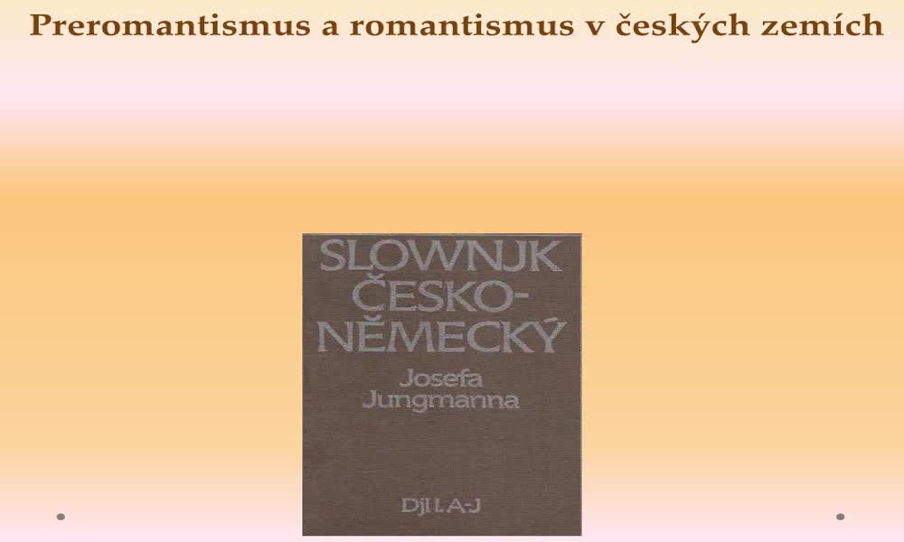 2. náhled výukového kurzu Preromantismus a romantismus v české literatuře