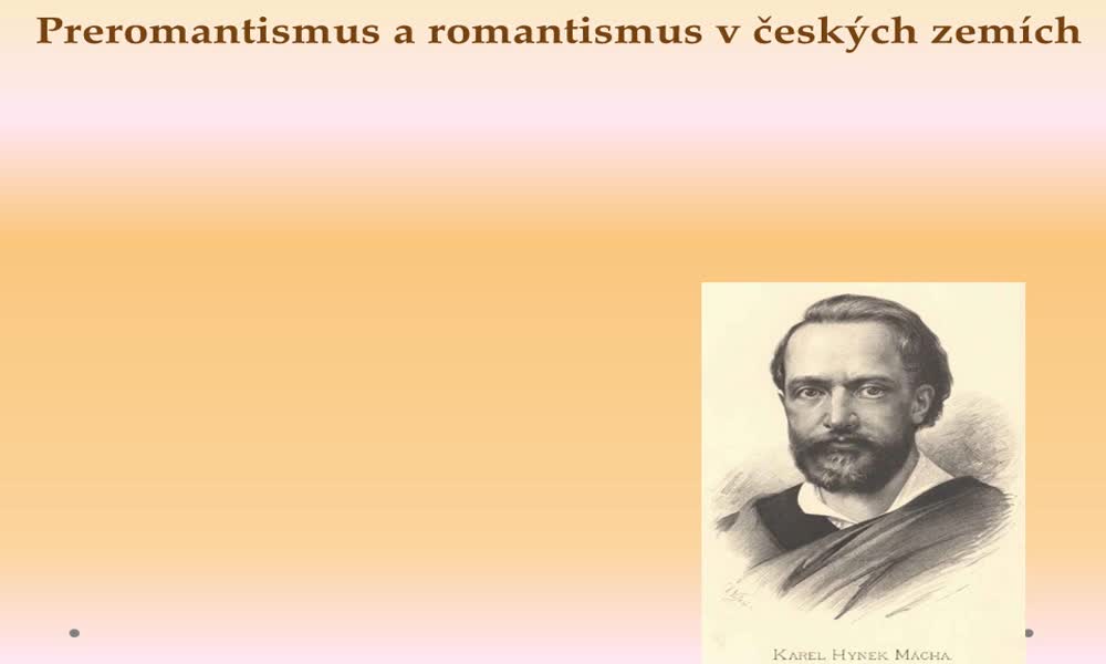 4. náhled výukového kurzu Preromantismus a romantismus v české literatuře