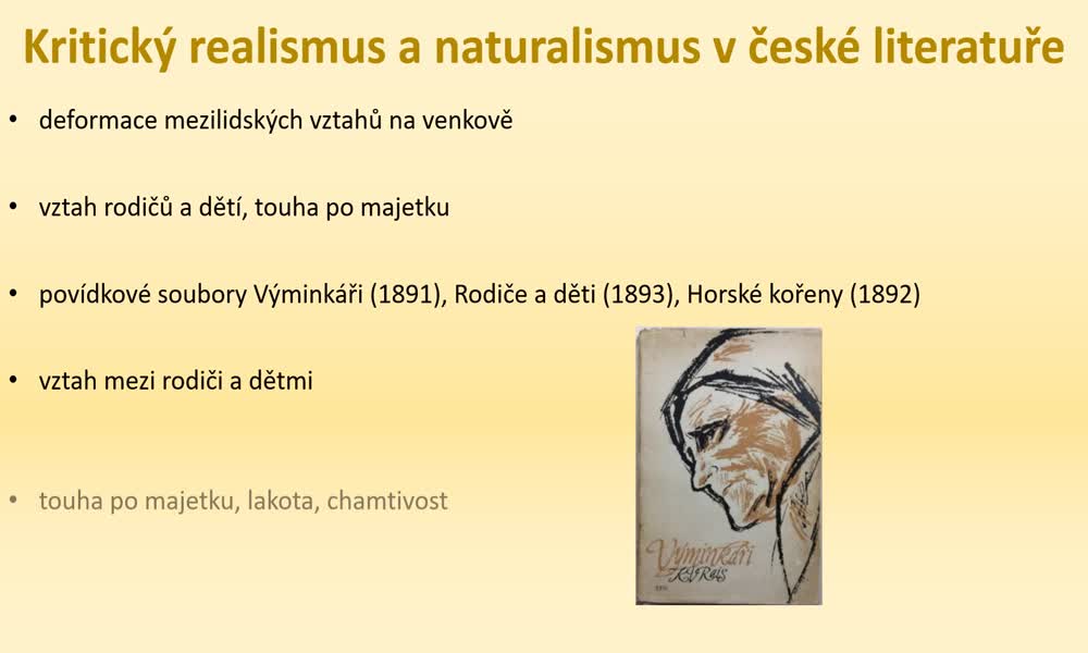 3. náhled výukového kurzu Kritický realismus a naturalismus v české literatuře