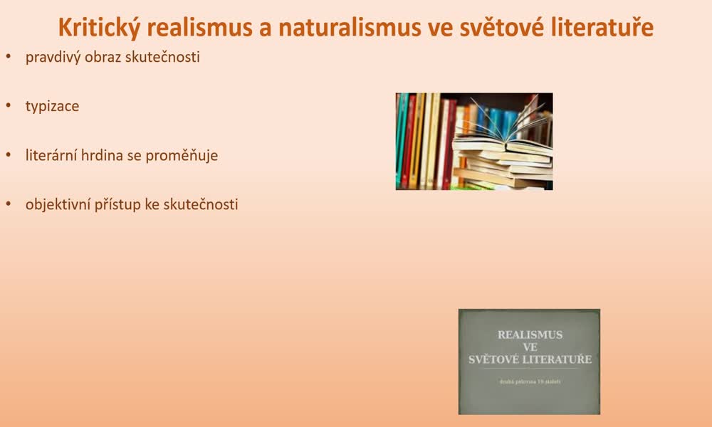 2. náhled výukového kurzu Kritický realismus a naturalismus ve světové literatuře