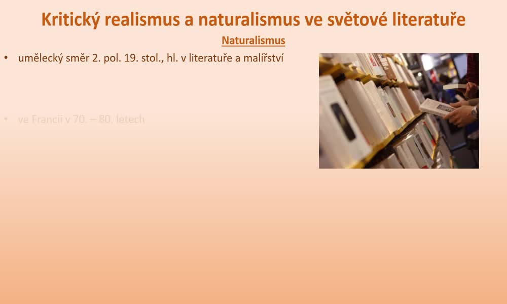 3. náhled výukového kurzu Kritický realismus a naturalismus ve světové literatuře