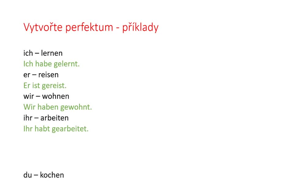 5. náhled výukového kurzu Perfektum - regelmäßige Verben (perfektum pravidelných sloves)