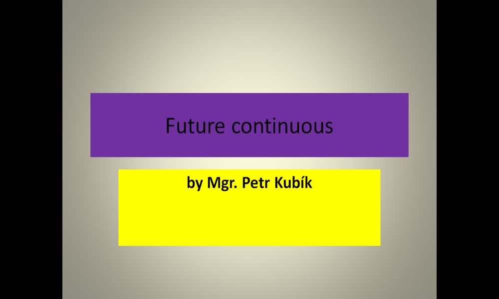 1. náhled výukového kurzu Future continuous
