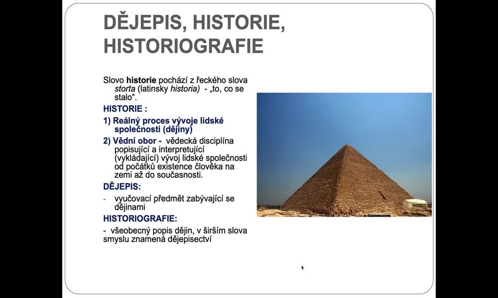 2. náhled výukového kurzu Práce historika, historické informace, jejich typy, účel a možnost využití